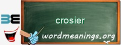 WordMeaning blackboard for crosier